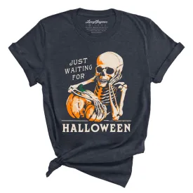 Just Waiting For Halloween Tee